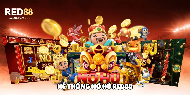 Hệ thống nổ hũ Red88