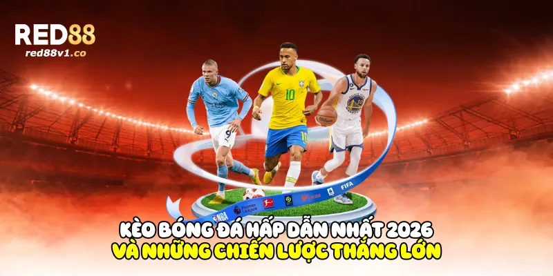 Kèo Bóng Đá